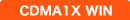 CDMA1X WIN